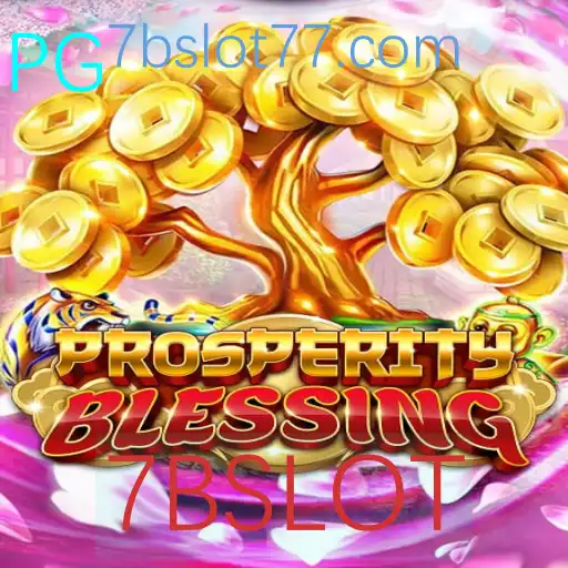 Descubra o Fascinante Mundo de ProsperityBlessing: Um Jogo de Slot Único com 7BSLOT